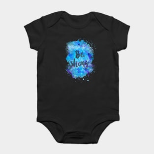 Be strong Baby Bodysuit